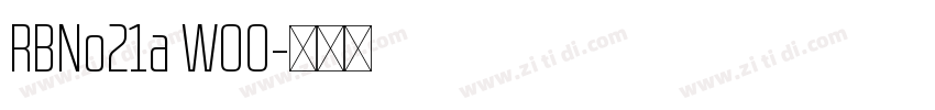 RBNo21a W00字体转换